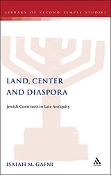 eBook (pdf) Land, Center and Diaspora de Isaiah Gafni