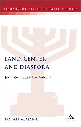 eBook (pdf) Land, Center and Diaspora de Isaiah Gafni