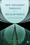 E-Book (pdf) New Testament Theology in a Secular World von Peter Lampe