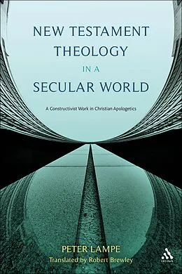E-Book (pdf) New Testament Theology in a Secular World von Peter Lampe
