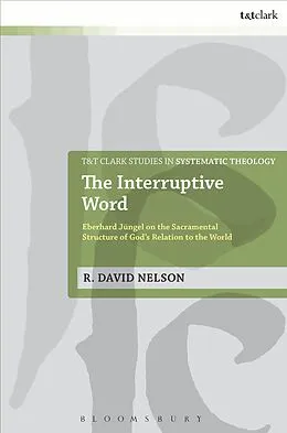 E-Book (epub) The Interruptive Word von R. David Nelson