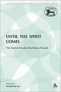 PDF Until the Spirit Comes von Wonsuk Ma