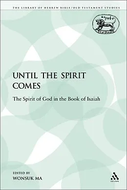 PDF Until the Spirit Comes von Wonsuk Ma