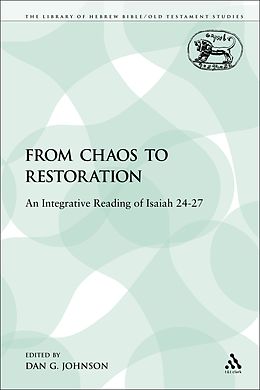 E-Book (pdf) From Chaos to Restoration von Dan G. Johnson