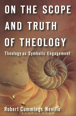 ePUB On the Scope and Truth of Theology von Robert Cummings Neville
