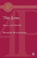 PDF This Jesus von Markus Bockmuehl