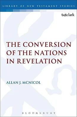E-Book (pdf) The Conversion of the Nations in Revelation von Allan J. McNicol