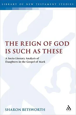 E-Book (pdf) The Reign of God is Such as These von Sharon Betsworth