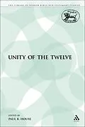 E-Book (pdf) The Unity of the Twelve von Paul R. House