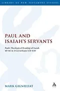 E-Book (pdf) Paul and Isaiah's Servants von Mark S. Gignilliat