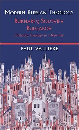 E-Book (pdf) Modern Russian Theology von Paul Valliere