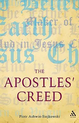 E-Book (pdf) The Apostles' Creed von Piotr Ashwin-Siejkowski