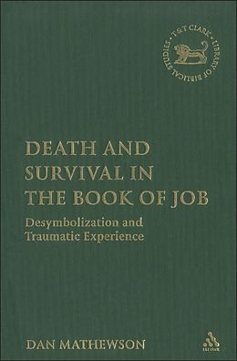 E-Book (pdf) Death and Survival in the Book of Job von Dan Mathewson