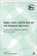 E-Book (pdf) The Bible and Criticism in Victorian Britain von John W. Rogerson