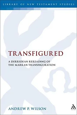 E-Book (pdf) Transfigured von Andrew P. Wilson