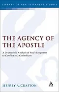 E-Book (pdf) The Agency of the Apostle von Jeffrey Crafton