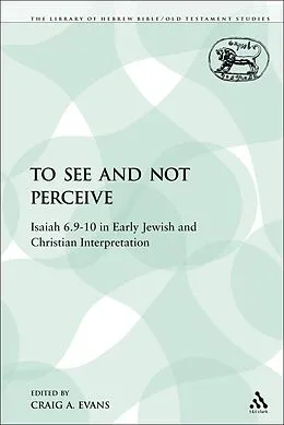 E-Book (pdf) To See and Not Perceive von Craig A. Evans