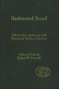 E-Book (pdf) Redirected Travel von Roland Boer, Edgar W. Conrad
