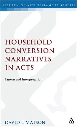 PDF Household Conversion Narratives in Acts von David Matson