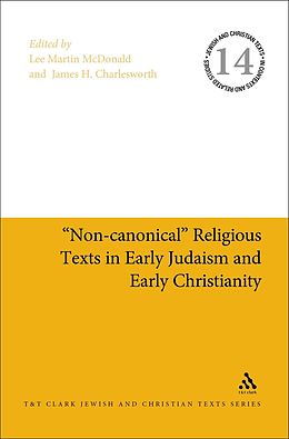 eBook (pdf) "Non-canonical" Religious Texts in Early Judaism and Early Christianity de 