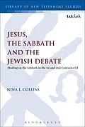 PDF Jesus, the Sabbath and the Jewish Debate von Nina L. Collins