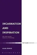E-Book (epub) Incarnation and Inspiration von Alan J. Spence