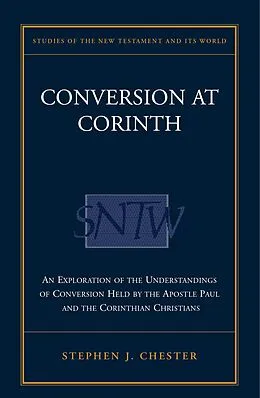 E-Book (pdf) Conversion at Corinth von Stephen J. Chester