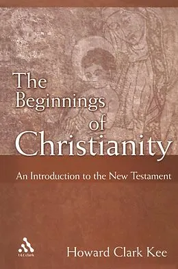 E-Book (pdf) The Beginnings of Christianity von Howard Clark Kee