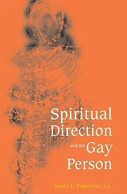 E-Book (pdf) Spiritual Direction & The Gay Person von James Empereur