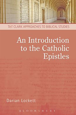 E-Book (pdf) An Introduction to the Catholic Epistles von Darian Lockett