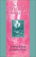 E-Book (pdf) Life of Adam and Eve and Related Literature von Marinus De Jonge, Johannes Tromp