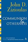 E-Book (pdf) Communion and Otherness von John D. Zizioulas