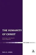 E-Book (pdf) The Humanity of Christ von Paul Dafydd Jones