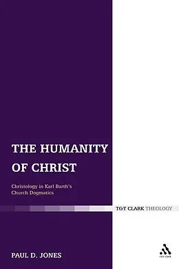 PDF The Humanity of Christ von Paul Dafydd Jones