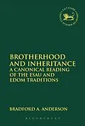 E-Book (pdf) Brotherhood and Inheritance von Bradford A. Anderson