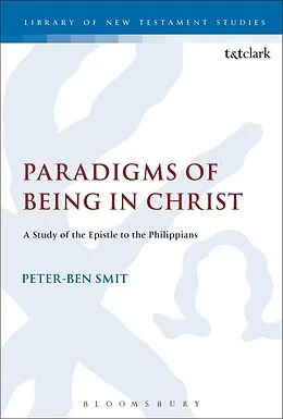 E-Book (pdf) Paradigms of Being in Christ von Peter-Ben Smit