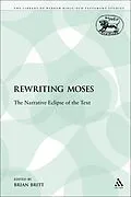 E-Book (pdf) Rewriting Moses von Brian Britt