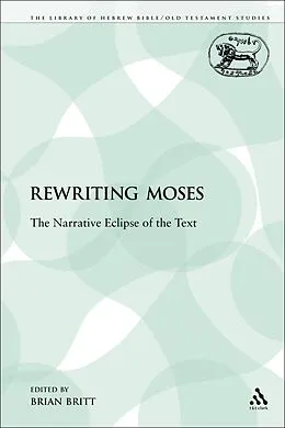 E-Book (pdf) Rewriting Moses von Brian Britt