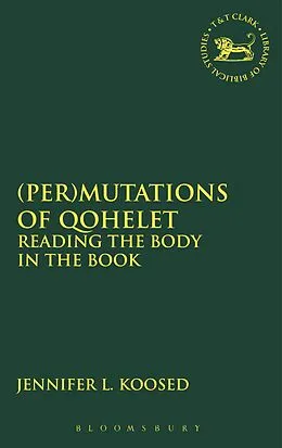 E-Book (pdf) (Per)mutations of Qohelet von Jennifer L. Koosed