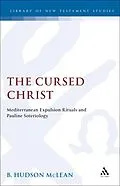 E-Book (pdf) The Cursed Christ von Bradley H. McLean