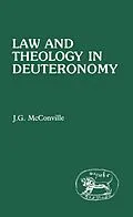 E-Book (pdf) Law and Theology in Deuteronomy von James Gordon McConville