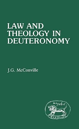 E-Book (pdf) Law and Theology in Deuteronomy von James Gordon McConville