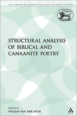 PDF Structural Analysis of Biblical and Canaanite Poetry von Willem Van Der Meer