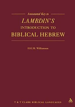E-Book (pdf) Annotated Key to Lambdin's Introduction to Biblical Hebrew von H. G. M. Williamson