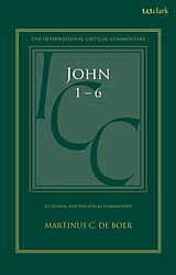 Livre Relié John 1-6 de Martinus C. de Boer