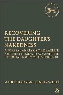 E-Book (pdf) Re-covering the Daughter's Nakedness von Madeline Gay McClenney-Sadler