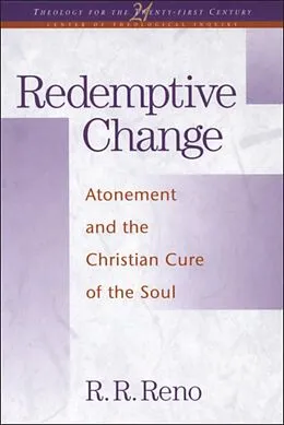 E-Book (pdf) Redemptive Change von R. R. Reno