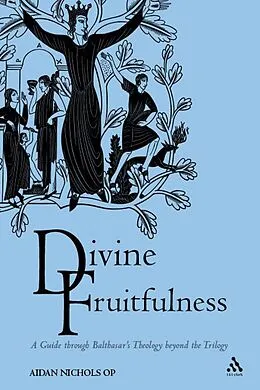 E-Book (pdf) Divine Fruitfulness von Aidan Nichols