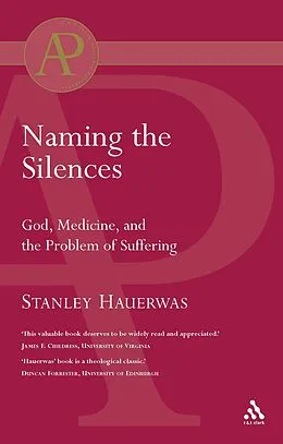 PDF Naming the Silences von Stanley Hauerwas