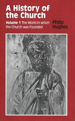 E-Book (pdf) History of the Church von Philip E. Hughes